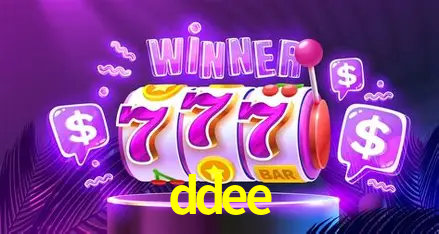 ddee